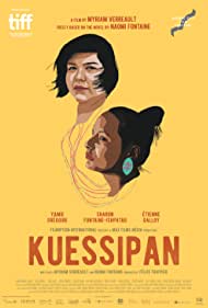 دانلود فیلم Kuessipan سال 2019
