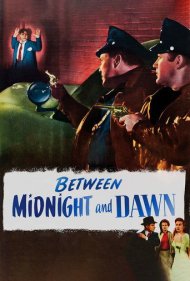 دانلود فیلم Between Midnight and Dawn سال 1950 - بین نیمه‌شب و سپیده‌دم