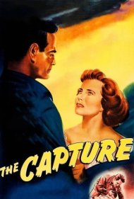دانلود فیلم The Capture سال 1950 - تسخیر