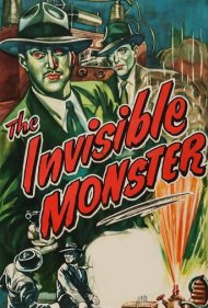 دانلود فیلم The Invisible Monster سال 1950 - هیولای نامرئی