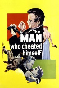 دانلود فیلم The Man Who Cheated Himself سال 1950 - مردی که به خودش خیانت کرد