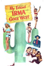 دانلود فیلم My Friend Irma Goes West سال 1950 - دوست من ایرما به غرب میرود