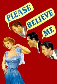 دانلود فیلم Please Believe Me سال 1950 - لطفاً حرفم را باور کن