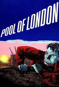 دانلود فیلم Pool of London سال 1951 - بندرگاه لندن