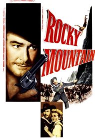 دانلود فیلم Rocky Mountain سال 1950 - کوهستان راکی