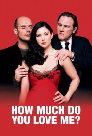 How Much Do You Love Me? 2005