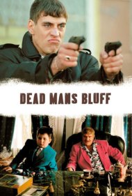 دانلود فیلم Dead Man's Bluff سال 2005 - بلوف مرد مرده