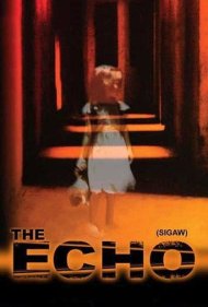 دانلود فیلم The Echo سال 2004 - پژواک