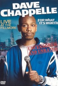 Dave Chappelle: For What It's Worth 2004