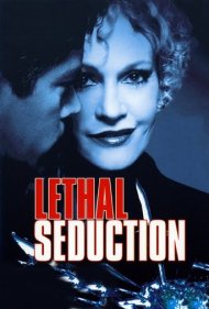 دانلود فیلم Lethal Seduction سال 2005 - وسوسه مرگبار
