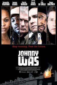 دانلود فیلم Johnny Was سال 2006 - جانی بود