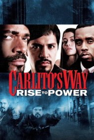 دانلود فیلم Carlito's Way: Rise to Power سال 2005 - راه کارلیتو: راهیابی به قدرت