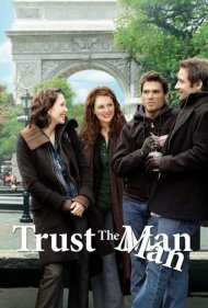 Trust the Man 2005
