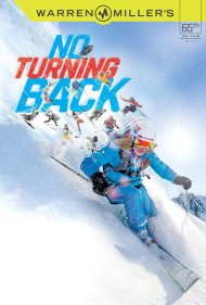 دانلود فیلم Warren Miller's No Turning Back سال 2014 - وارن میلر: راه بازگشتی نیست