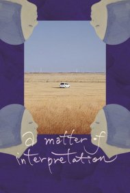 دانلود فیلم A Matter of Interpretation سال 2014 - مسئله تفسیر