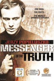 دانلود فیلم Jerzy Popieluszko: Messenger of the Truth سال 2013 - یژی پوپیلوشکو: پیام‌آور حقیقت