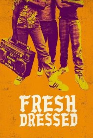 دانلود فیلم Fresh Dressed سال 2015 - خوشپوش