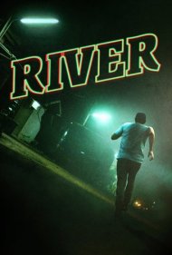 دانلود فیلم River سال 2016 - رودخانه
