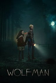 دانلود دوبله فارسی فیلم Wolf Man سال 2025 - مرد گرگ نما