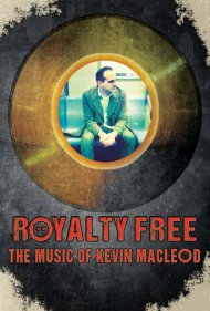 دانلود فیلم Royalty Free: The Music of Kevin MacLeod سال 2020 - بدون حق امتیاز: موسیقی کوین مک‌لئود