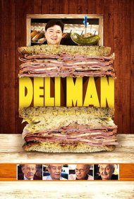 دانلود فیلم Deli Man سال 2015 - مرد اغذیهفروشی