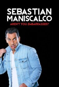 دانلود فیلم Sebastian Maniscalco: Aren't You Embarrassed? سال 2014 - سباستین منیسکالکو: خجالت نمیکشی؟