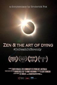 Zen & the Art of Dying 2015