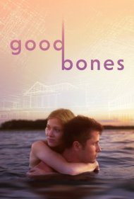دانلود فیلم Good Bones سال 2017 - بنیان خوب