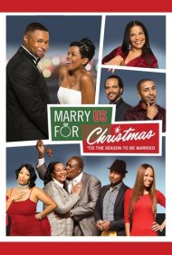 دانلود فیلم Marry Us for Christmas سال 2014 - در کریسمس با ما ازدواج کن