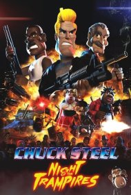 دانلود فیلم Chuck Steel: Night of the Trampires سال 2018 - چاک استیل: شب ترامپایرها
