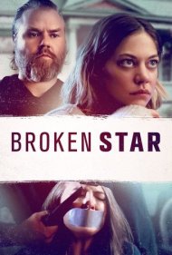 دانلود فیلم Broken Star سال 2018