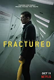 دانلود دوبله فارسی فیلم Fractured سال 2019 - شکستگی