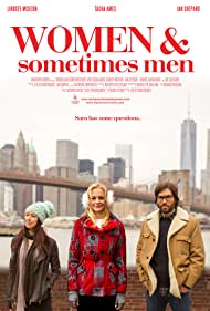 دانلود فیلم Women and Sometimes Men سال 2018 - زنان و گاهی اوقات مردان