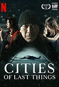 دانلود فیلم Cities of Last Things سال 2018