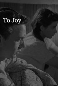 دانلود فیلم To Joy سال 1950 - به سوی شادی