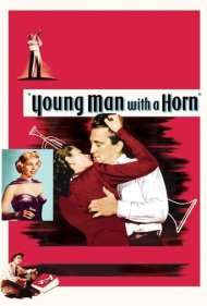 دانلود فیلم Young Man with a Horn سال 1950 - مرد جوان با یک شیپور