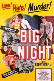 دانلود فیلم The Big Night سال 1951 - شب بزرگ