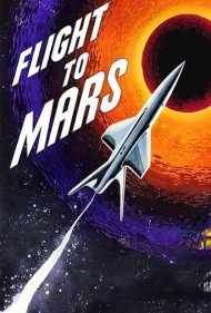 دانلود فیلم Flight to Mars سال 1951 - پرواز به مریخ
