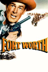 دانلود فیلم Fort Worth سال 1951 - فورت ورث