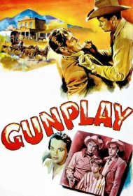 دانلود فیلم Gunplay سال 1951 - هفت‌تیرکشی