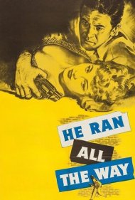 دانلود فیلم He Ran All the Way سال 1951 - او تمام راه را دوید