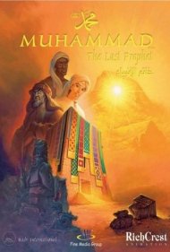 دانلود فیلم Muhammad: The Last Prophet سال 2002 - محمد: آخرین پیامبر