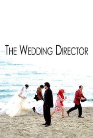 دانلود فیلم The Wedding Director سال 2006 - کارگردان عروسی