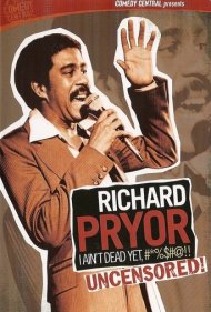 دانلود فیلم Richard Pryor: I Ain't Dead Yet, #*%$#@!! سال 2003 - ریچارد پرایر: من هنوز نمردم، کثافتها!