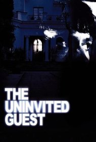 The Uninvited Guest 2005
