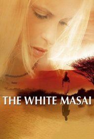 دانلود فیلم The White Masai سال 2005 - ماسایی سفید