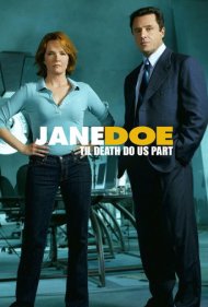 دانلود فیلم Jane Doe: Til Death Do Us Part سال 2005 - جین دو: تا زمانی که مرگ ما را از هم جدا کند