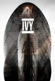 دانلود دوبله فارسی فیلم Ivy سال 2015 - پیچک