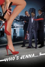 دانلود فیلم Who's Jenna...? سال 2018