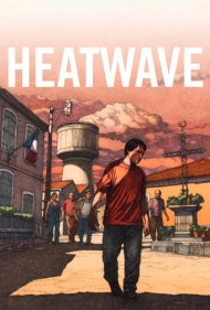 دانلود فیلم Heatwave سال 2015 - موج گرما